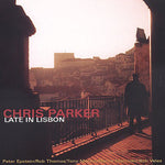 the album cover for Chris Parker (Piano) - Late in Libson
