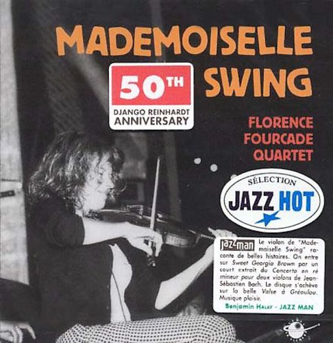 the album cover for Florence Fourcade - Mademoiselle Swing