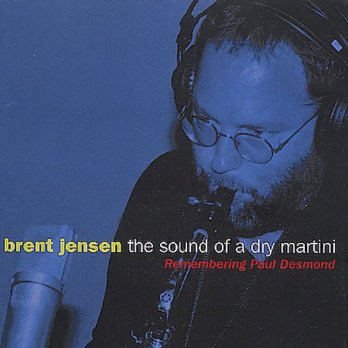 Brent Jensen - Sound of a Dry Martini (CD)