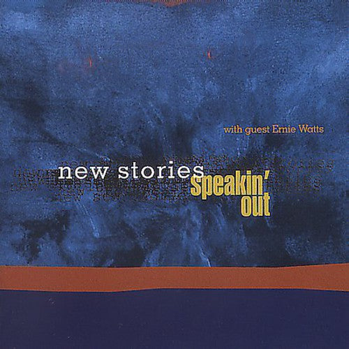 New Stories - Speakin' Out (CD)