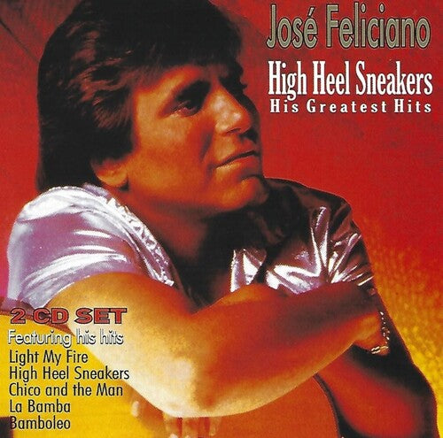 José Feliciano - Zapatillas de Tacón Alto: Sus Grandes Éxitos (CD)