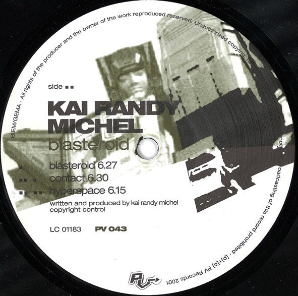 Kai Randy Michel : Blasteroid (12")