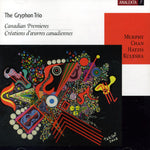the album cover for Gryphon Trio - Gryphon Trio's Canadian Premieres