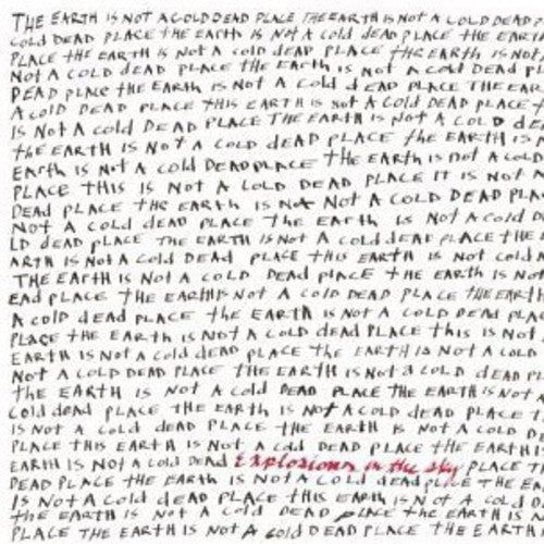 Explosions in the Sky - The Earth Is Not A Cold Dead Place (CD)