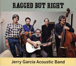 Jerry Garcia Acoustic Band : Ragged But Right (CD, Album, RM, Gat)