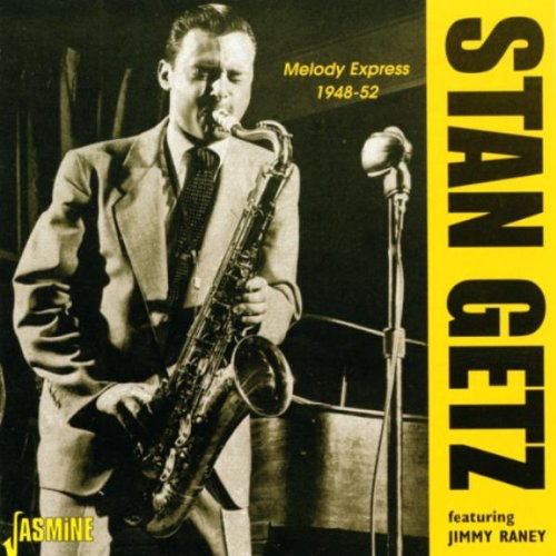 the album cover for Stan Getz - Melody Express 1948-52