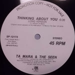 Ta Mara & The Seen : Thinking About You (Long Version) (12", Promo)