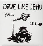 Drive Like Jehu - Yank Crime (Vinyl)