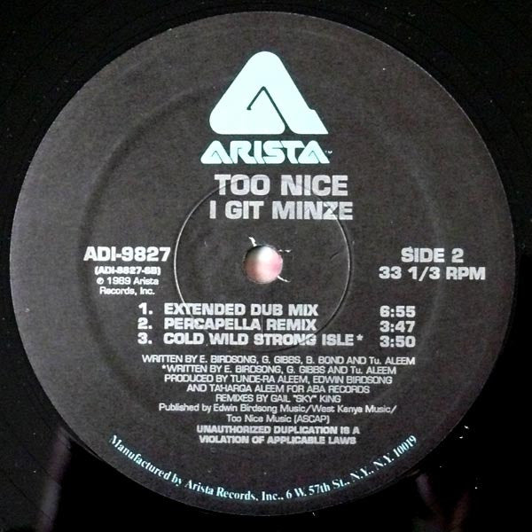 Too Nice : I Git Minze (12")