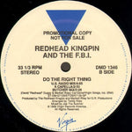 Redhead Kingpin And The FBI : Do The Right Thing (12", Promo)