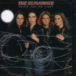 the album cover for The Runaways - Waitin' For The Night [Import]