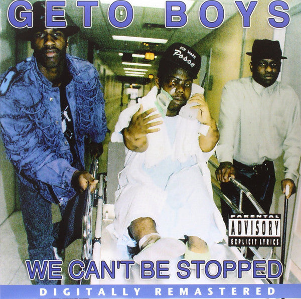 Geto Boys : We Can't Be Stopped (LP, Album, RE, RM)