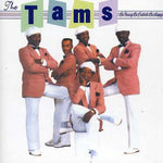 The Tams - Be Young Be Foolish Be Happy (CD)