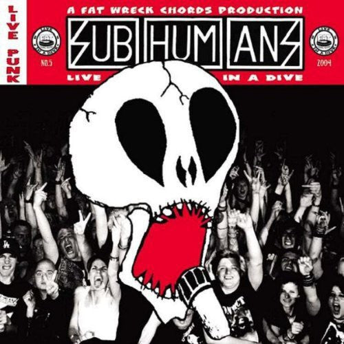 the album cover for Subhumans - Live in a Dive