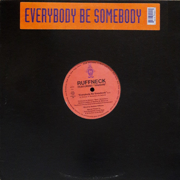 Ruffneck Featuring Yavahn : Everybody Be Somebody (12")