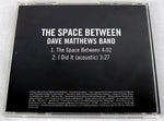 Dave Matthews Band : The Space Between (CD, Single, Promo)