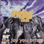 Swing 52 : The Joy You Bring (12")