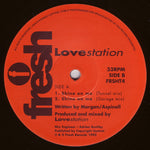 Lovestation : Shine On Me (12")