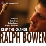 Ralph Bowen - Quédate con el cambio (CD)