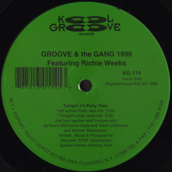 Groove And The Gang 1996* Featuring Richie Weeks : Tonight It's Party Time (12")
