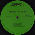 Groove And The Gang 1996* Featuring Richie Weeks : Tonight It's Party Time (12")