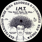 I.M.T. : The Devil Made Me Buy... (12")
