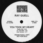 Ray Guell : You Took My Heart (12", Promo)