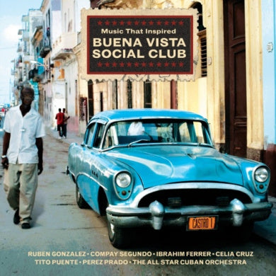 Various Artists - Music That Inspired Buena Vista Social Club (CD)