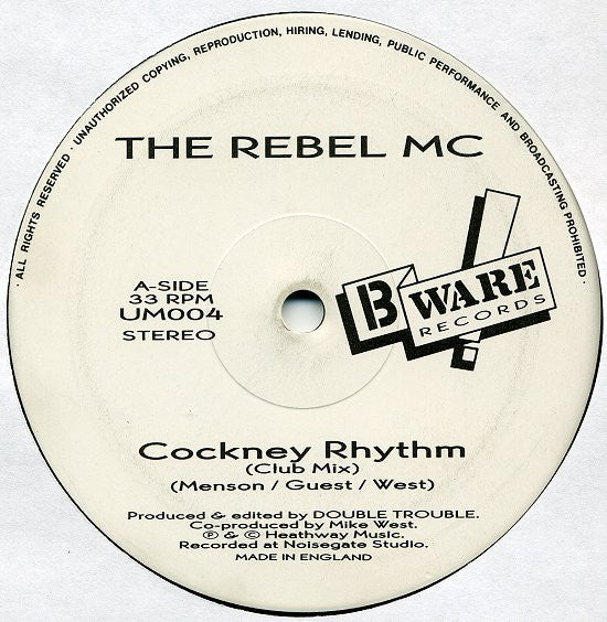 The Rebel MC* : Cockney Rhythm (12")
