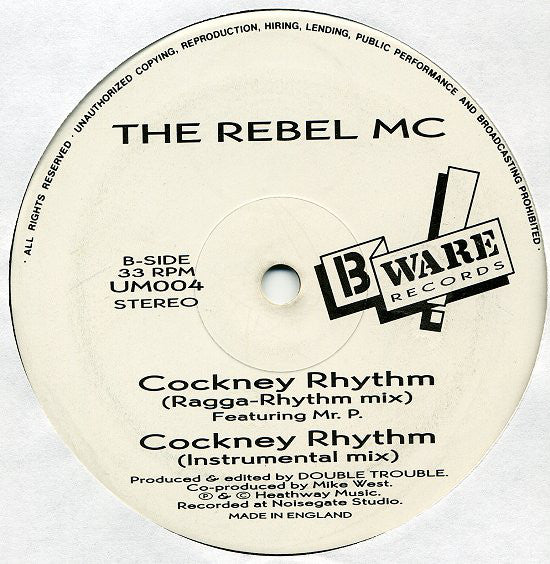 The Rebel MC* : Cockney Rhythm (12")