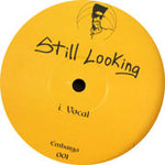 Schoolly D : Still Looking (12")