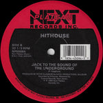 Hithouse : Jack To The Sound Of The Underground (12")
