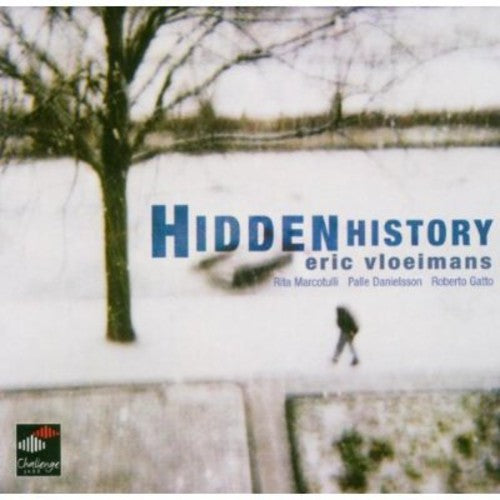 the album cover for Eric Vloeimans - Hidden History