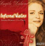 Angèle Dubeau - Infernal Violins (CD)