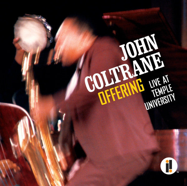 John Coltrane : Offering: Live At Temple University (2xCD, Album, RM)