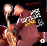 John Coltrane : Offering: Live At Temple University (2xCD, Album, RM)