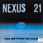 Nexus 21 : The Rhythm Of Life (LP, Album)