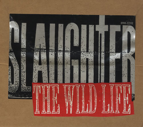 Slaughter : The Wild Life (CD, Single, Promo)