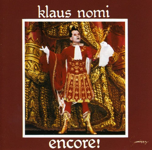 the album cover for Klaus Nomi - Encore [Import]