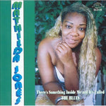 the album cover for Mathilda Jones - There's Something Inside Me and It's Called Blues