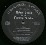 Fierce 4 Sum : Dark Oasis (12")