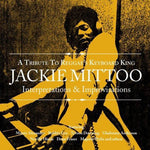 Various Artists - Tribute To Reggae's Keyboard King Jackie Mittoo (CD)