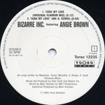Bizarre Inc Featuring. Angie Brown : Took My Love (12")