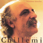 the album cover for SANTOS CHILLEMI - Besame Mucho