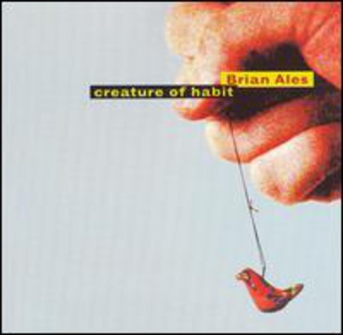 Brian Ales - Creature Of Habit (CD)