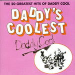 Daddy Cool - Los mejores de papá: Grandes éxitos (CD)