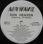 Ken Heaven Featuring Jo-Carol : The Calling ("Heaven 87 Mix") (12", Promo)