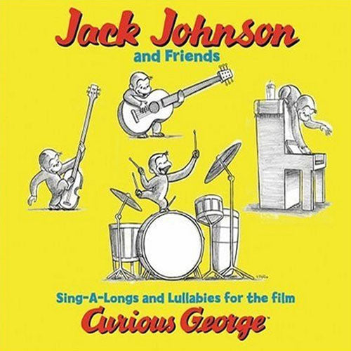 Jack Johnson And Friends* : Sing-A-Longs And Lullabies For The Film Curious George (CD, Album, Dig)