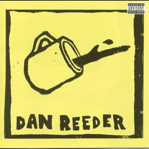 the album cover for Dan Reeder - Dan Reeder