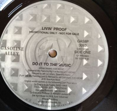 Livin' Proof* : Do It To The Music (12", Promo)